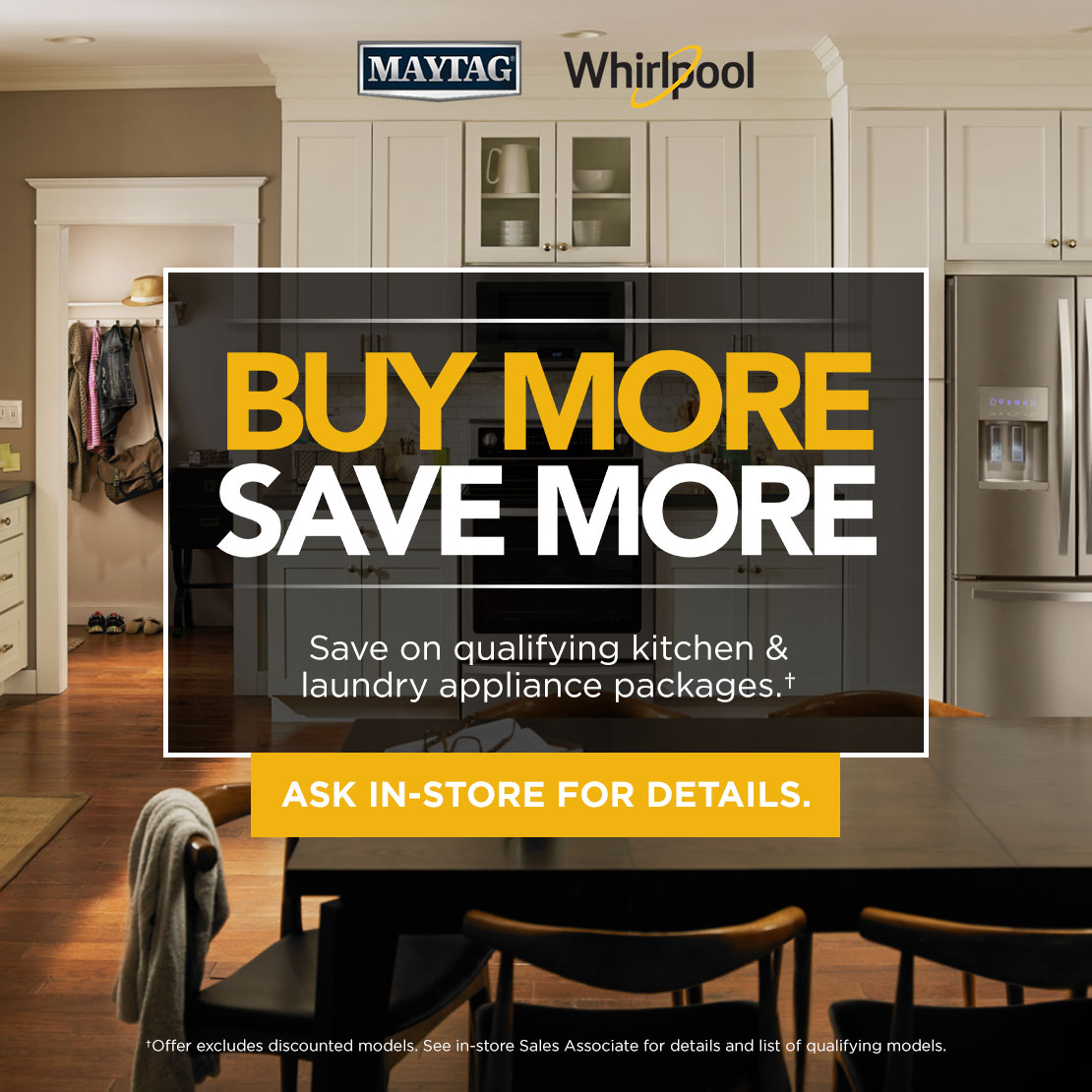 Buy More Save More Event from Maytag and Whirlpool